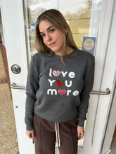 Load image into Gallery viewer, ADULT Organic Love You More Sweatshirt
